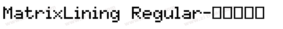 MatrixLining Regular字体转换